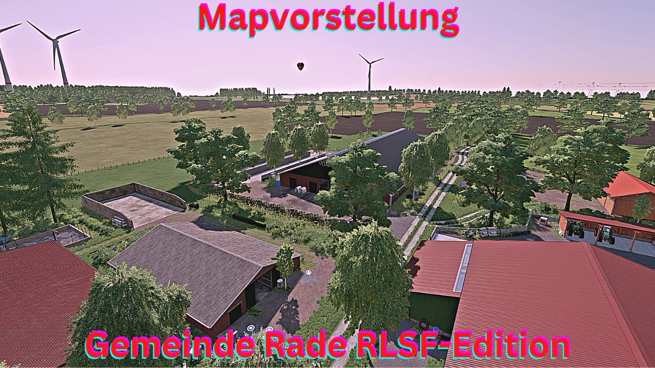 LS22 Mapvorstellung -Gemeinde Rade RLSF Edition- (by RLSF Modding) LS ...