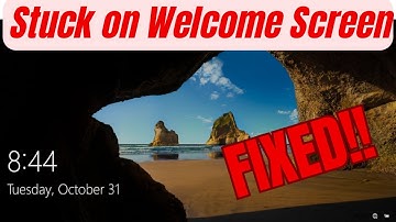 How to Fix Windows 10 Stuck on Welcome Screen | Step-by-Step Solution