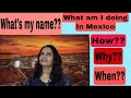 Introduction get to know me whoami indianinmexico selfintroduction knowmebetter