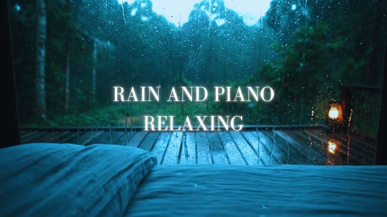 Sleep Better Tonight with Cozy Rain and Piano