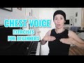 CHEST VOICE EXERCISES FOR BEGINNERS