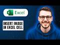 How To Insert Image In Excel Cell [2026 Guide]