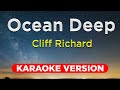 Ocean deep  cliff richard karaoke version with lyrics