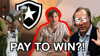 Are INVESTORS taking over Brazilian Football?! | Botafogo's EPIC 2024 year - BOUGHT by John Textor?