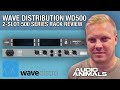 Wave Distribution WD500 2 Slot 500 Series Rack Review Wave Distribution WD500 2 Slot 500 Series Rack Review