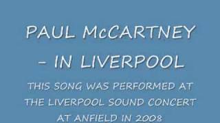 Paul McCartney - In Liverpool