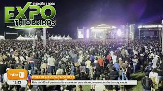 Reportagem Festa De Maio Em Taiobeiras Expo Taiobeiras 2026