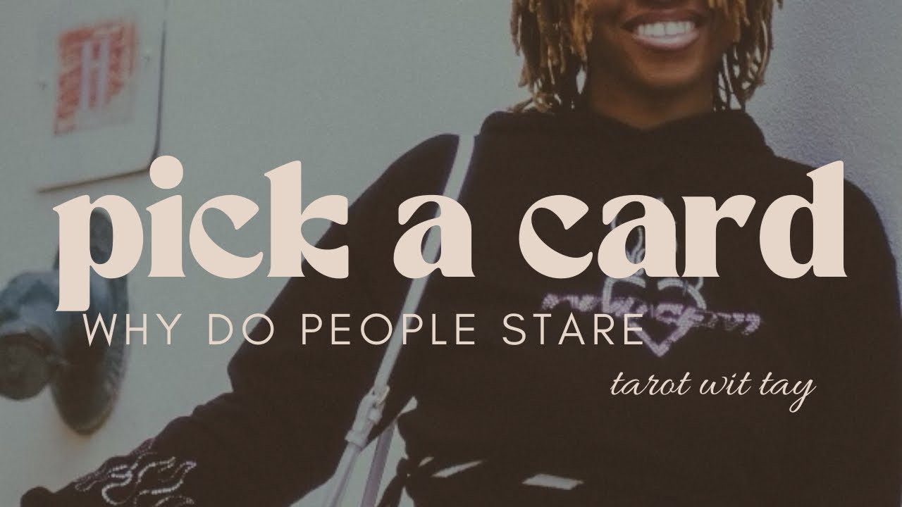 pick a card 🔮 why do people stare at you⁉️👀 what makes you stand out⁉️✨