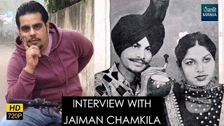 Interview with jaiman chamkila, son of legendary artists late amar
singh chamkila and amarjot kaur ji on the occasion announcement biopic
...