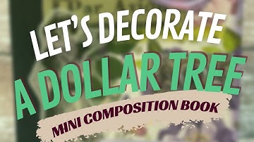 Decorating a Dollar Tree Mini Composition Book