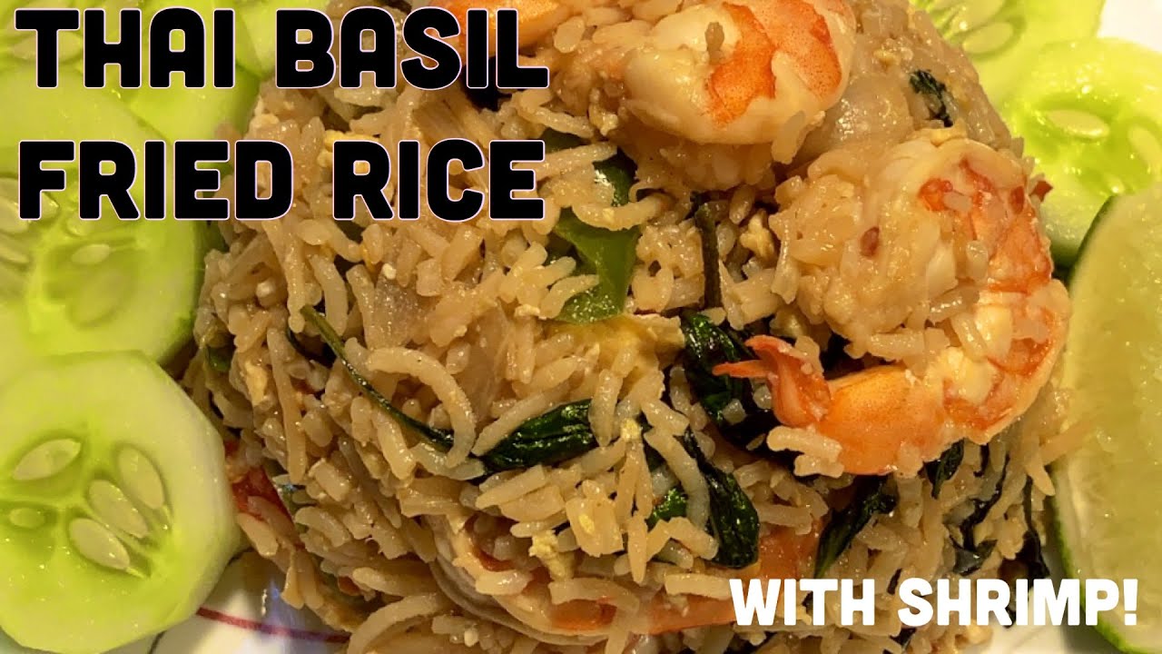 EASY THAI BASIL FRIED RICE RECIPE! YouTube