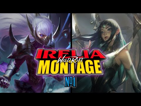 Video [WILDRIFT] Irelia Highlights #1 | Tổng Hợp Những Pha... - youtube