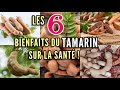 The 6 Health Benefits Of Tamarind
