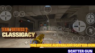 Workshop Weapon Demonstration: The Strange Australium Scatter Gun (12th anniversary TF2CLASSIC 🎂)