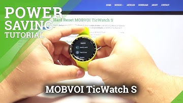 How to Activate Power Saver in MOBVOI TicWatch S - Battery Saving Tutorial
