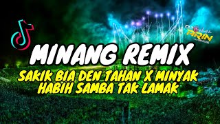 Download Lagu Dj Minang Remix terbaru 2022- sakik bia den tahan x minyak habi samba tak lamak full bass MP3