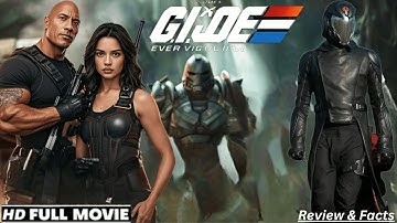 G I Joe Ever Vigilant Full Movie (2025) Dwayne Johnson Returns as Roadblock Review & Facts