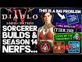 Diablo 4 - New MASSIVE Sorcerer Nerfs Confirmed & BIG Class Build Problems - Season 14 & More Guide!