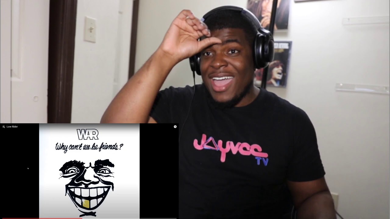 WAR LOW RIDER REACTION