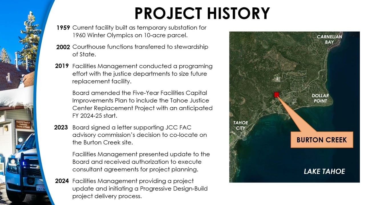 Placer County staff provide an update to the board on the Tahoe Justice Center replacement project