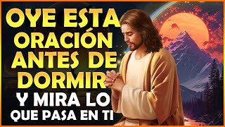 Oye esta Oración antes de dormir y observa lo que pasa!(Jeremias 15:16)