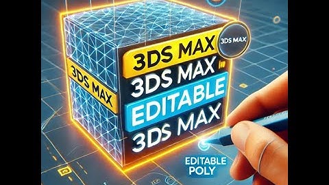 Editable Poly 3ds Max tutorial | Learn Editable Poly Modeling Step by Step