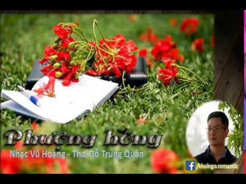 Phượng hồng – Khôi Ngô; Nhạc: Vũ Hoàng, Thơ: Đỗ Trung Quân