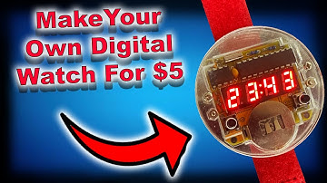 $5 Digital Watch Kit - It