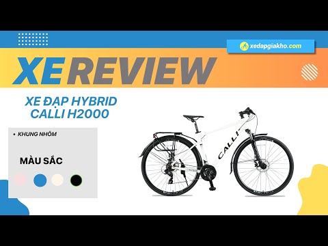 Video Xe Đạp Hybrid Calli H2000 – Khung Nhôm, Shimano