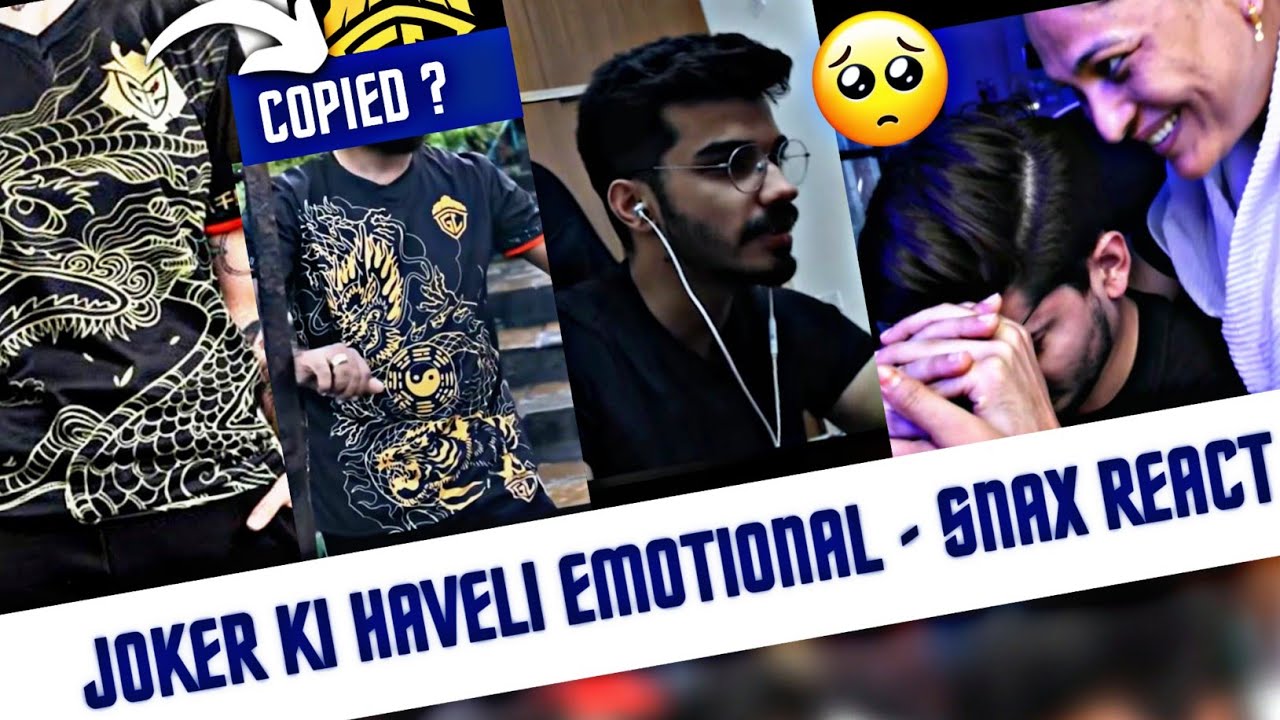Snax Reacts S8ul Joker Ki Haveli emotional 🥺 | GodL Jersey - YouTube