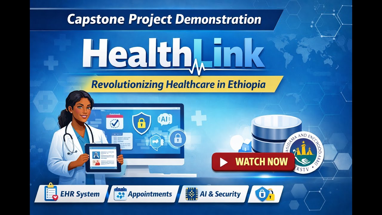 HealthLink – Capstone Project Demonstration | Electronic Health Record System (ASTU)