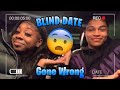 Blind Date Gone Wrong!!