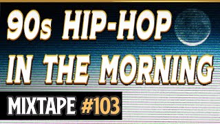 2 hours of Old School Hip-Hop - Mixtape #103