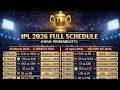 Ipl 2026 Full schedule