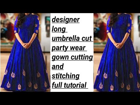 Partywear long gown cutting and stitching simple steps Reetu sharma -  YouTube