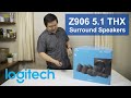 Logitech Z906 5.1 THX Speakers | Unboxing &amp; Quick Look