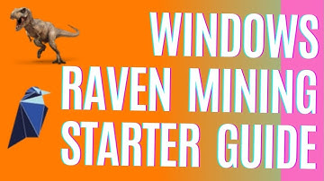 Beginners Guide to Mining Ravencoin on Windows