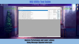 MSI Utility Tool Guide to Improve PC Performance and Lower Latency | MSI Utility Guide/Tutorial