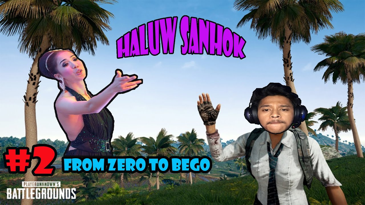 PATTAYA SUSAH DI TAKLUKAN !!! FROM ZERO TO BEGO : #2 "PlayerUnknownBattlegrounds" Indonesia.