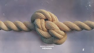 Download Lagu NUNO RIBEIRO - Menina (Official Lyric Video) MP3 Download Lagu NUNO RIBEIRO - Menina (Official Lyric Video) MP3