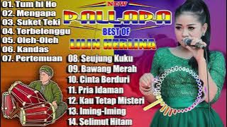 Dangdut Koplo Terbaru 2022 Full Bass Tanpa Iklan - Lilin Herlina Full ALbum