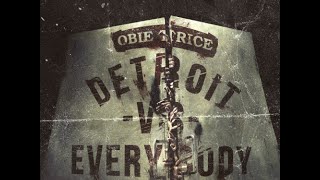 Obie Trice (@realobietrice) - Detroit Vs. Everybody (Obie Trice Walking Dead Remix)