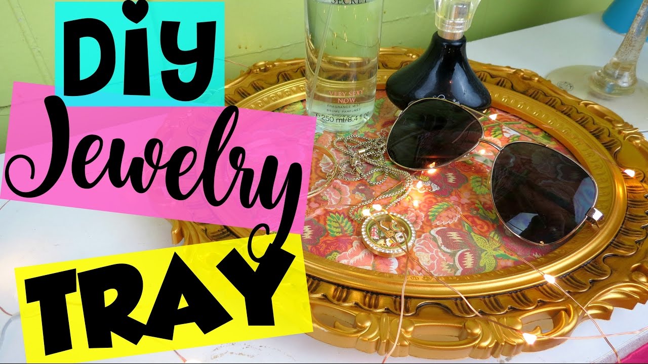 DIY CHEAP JEWELRY/MAKEUP TRAY YouTube