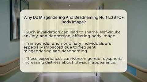 Why Do Misgendering And Deadnaming Hurt LGBTQ+ Body Image? - Inside Body Image