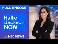 Hallie Jackson NOW - April 16 | NBC News NOW