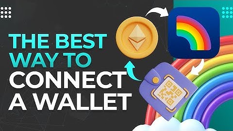 The Best Way To Connect A Wallet? Rainbow Kit