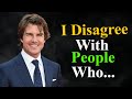 Tom Cruise Life changing Quotes