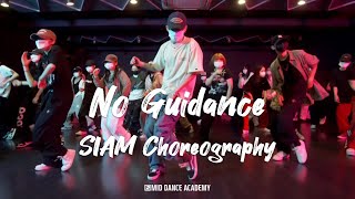 Siam Choreographyㅣchris Brown - No Guidance  Ft. Drake   Esentrik Mix ㅣmid Dance