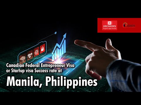Canadian Federal Entrepreneur Visa or Startup visa Success rate at Manila, Philippines