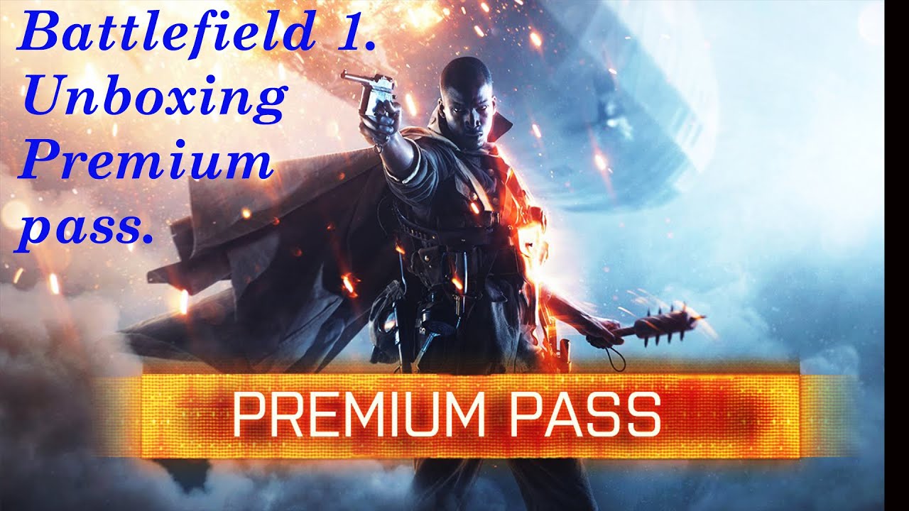 Battlefield 1 Premium Pass Xbox One Not Working Battlefield 1. Unboxing Premium pass.Стоит ли в 2020 году покупать